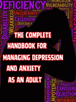 cover image of The Complete Handbook for Managing Depression and Anxiety as an Adult